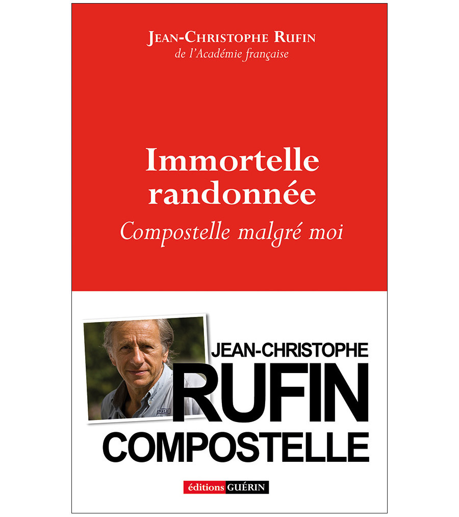 Immortelle randonnée, Compostelle malgré moi